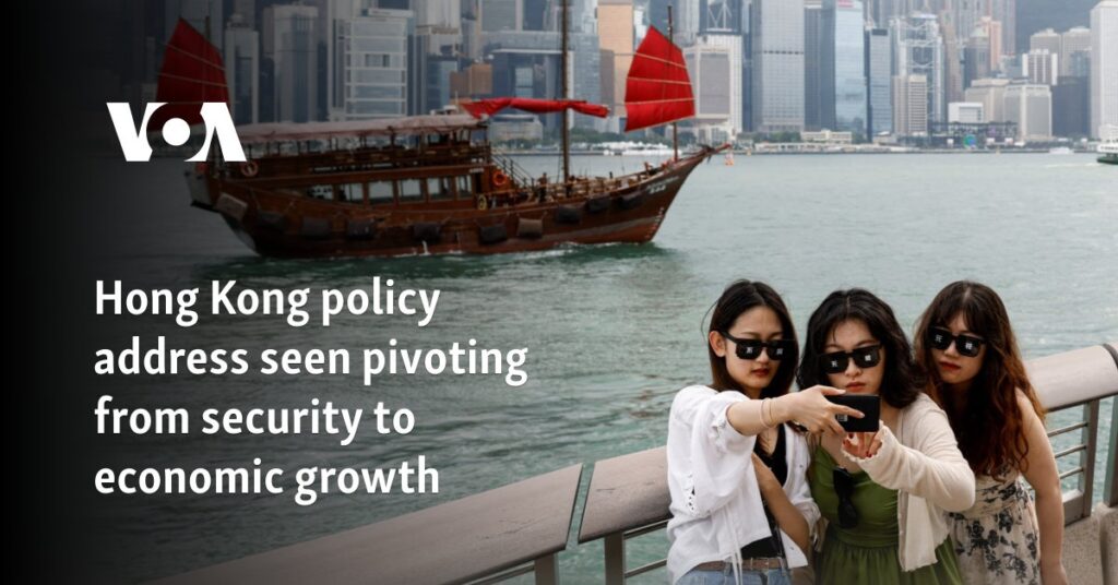 Hong Kong policy address seen pivoting from security to economic growth