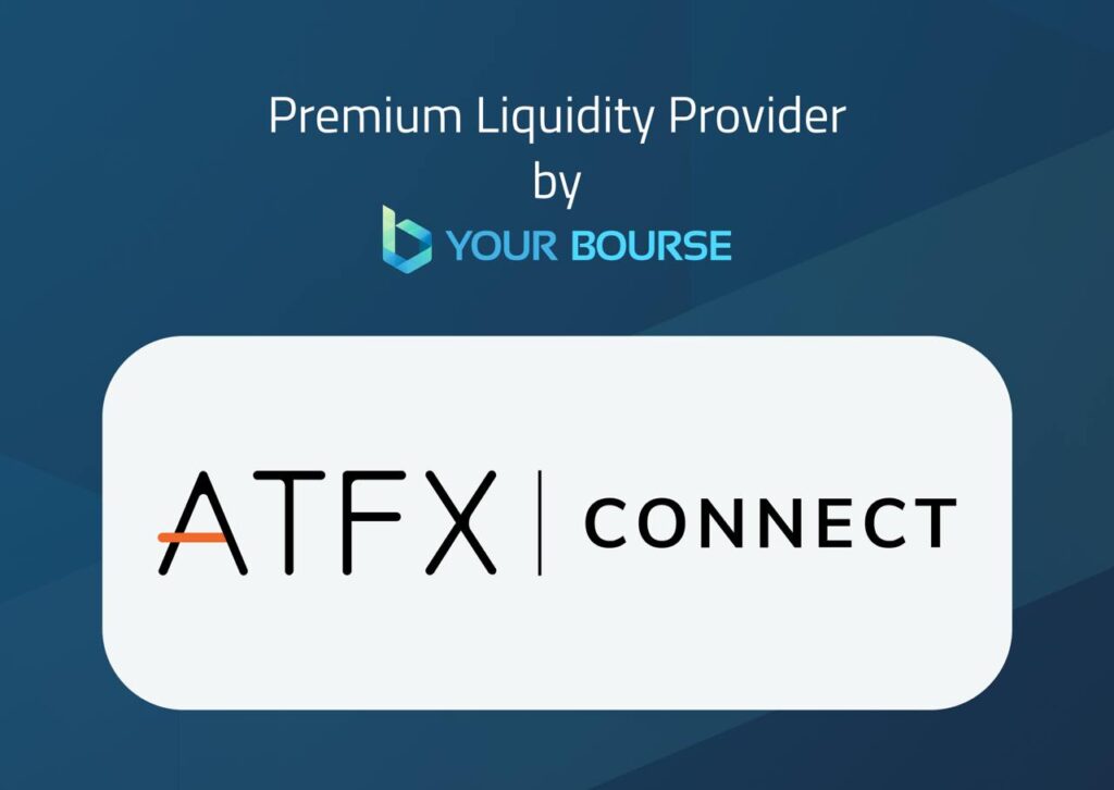 Your Bourse and ATFX Connect Partner to Deliver Remarkable Liquidity Services for Brokers